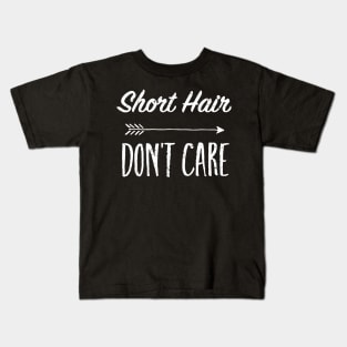 Short Hair Don't Care TShirt Kids T-Shirt